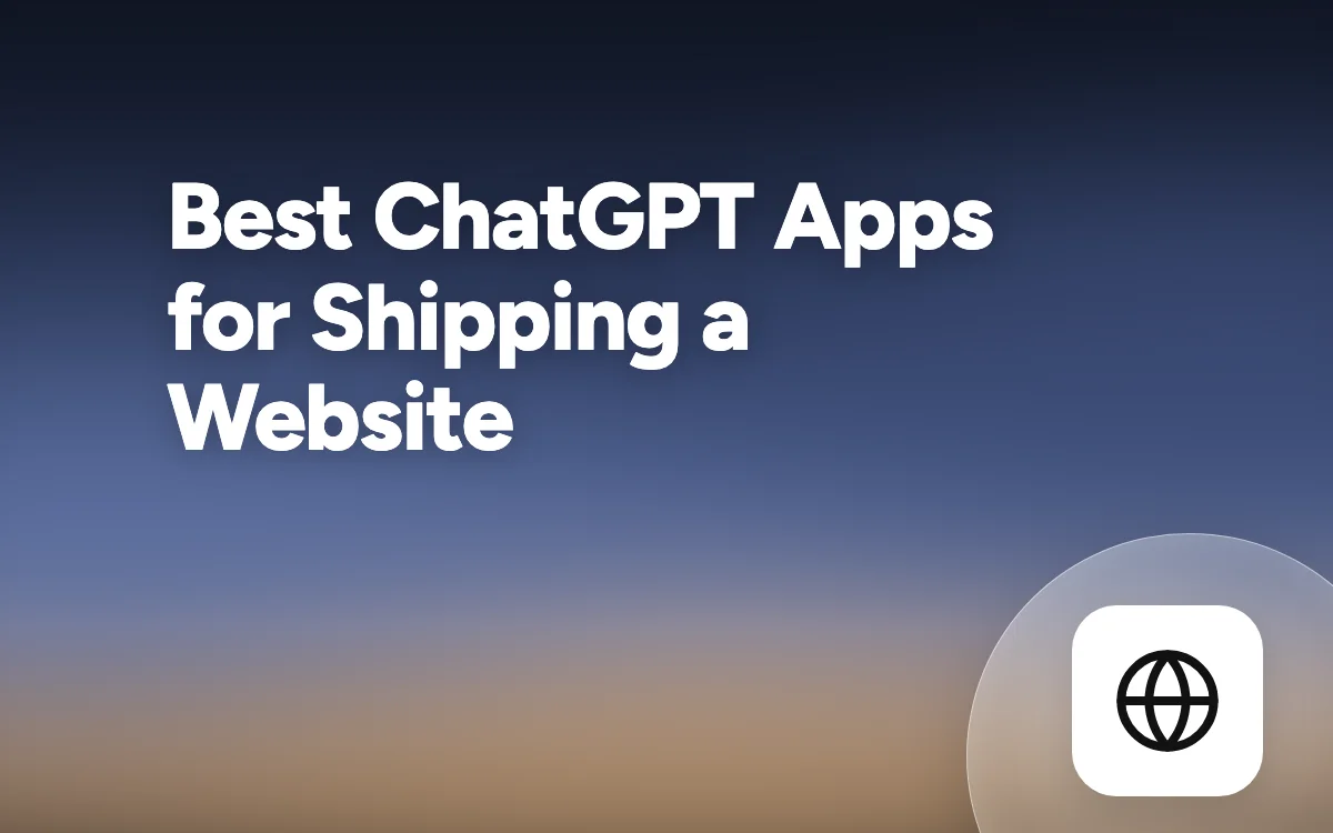 Best ChatGPT Apps and Connectors for Shipping a Website (October 2026)