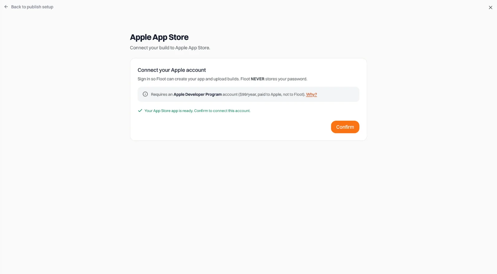 Figure 20 Click Confirm to finish connecting the Apple account to the project.