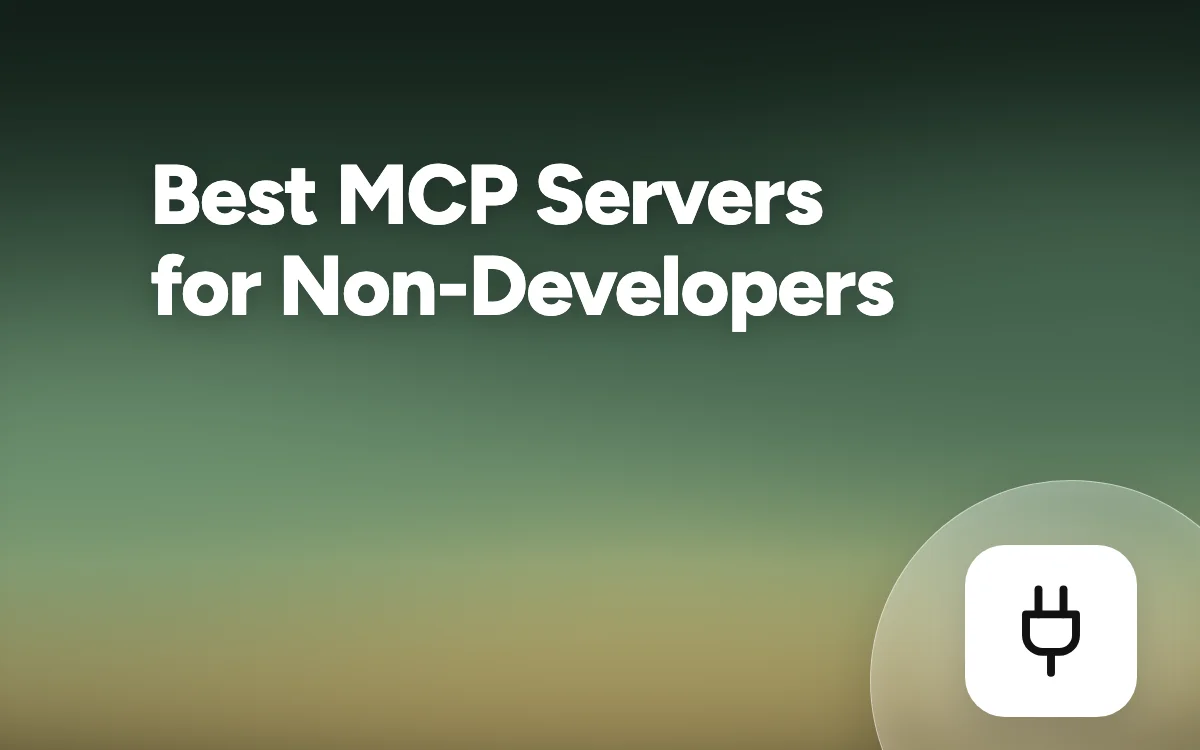 Best MCP Servers for Non-Developers (2026)